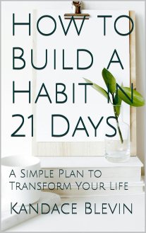 Book cover titled “How to Build a Habit in 21 Days” by Kandace Blevin, featuring a minimalist design with green leaves.